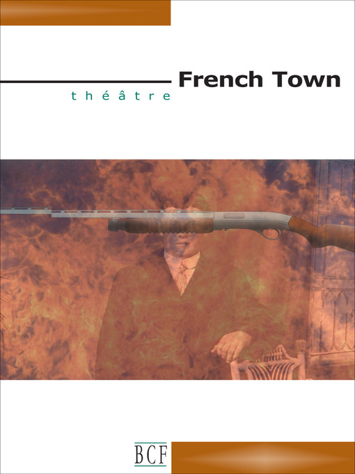 Title details for French Town by Michel Ouellette - Available